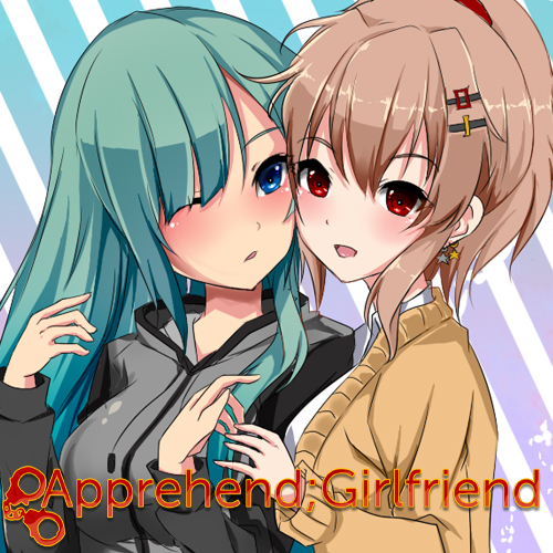 Apprehend;Girlfriend